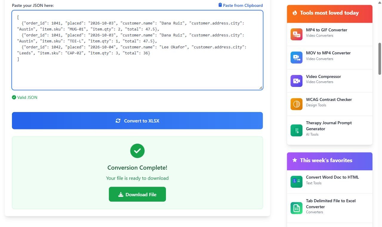 The converter with flattened order JSON pasted in, using keys like customer.name and item.sku with one object per item, showing Conversion Complete and a Download File button.